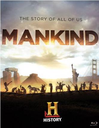 Mankind: The Story of All of Us (tv-series 2012)