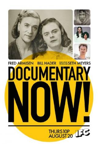 Documentary Now! (tv-series 2015)