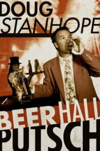 Doug Stanhope: Beer Hall Putsch (movie 2013)