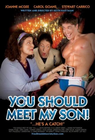 You Should Meet My Son! (movie 2010)