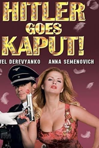 Hitler's Kaput! (movie 2008)