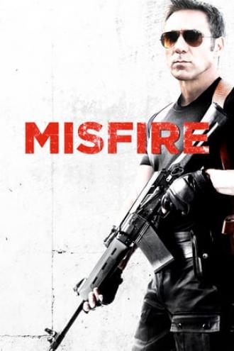 Misfire (movie 2014)