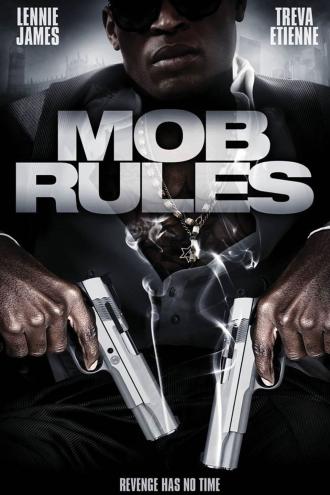 Mob Rules (movie 2011)