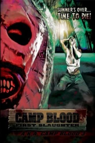 Camp Blood First Slaughter (movie 2014)