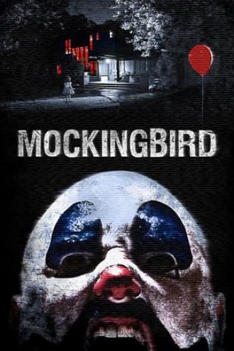 Mockingbird (movie 2014)