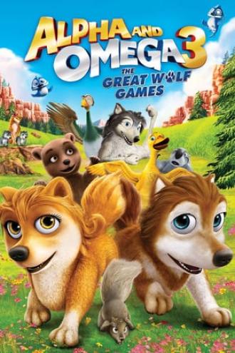 Alpha and Omega 3: The Great Wolf Games (movie 2014)