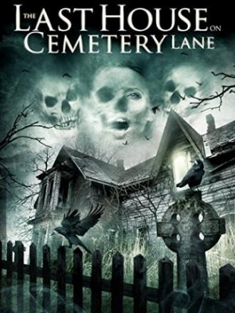 The Last House on Cemetery Lane (movie 2015)