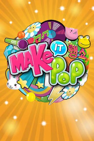 Make It Pop (tv-series 2015)