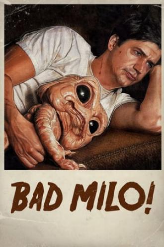 Bad Milo (movie 2013)