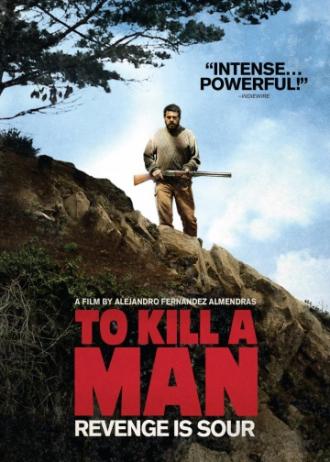 To Kill a Man (movie 2014)