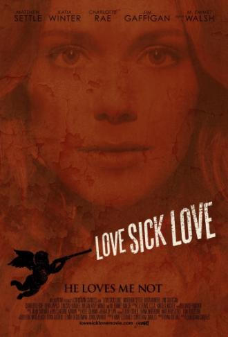 Love Sick Love (movie 2012)