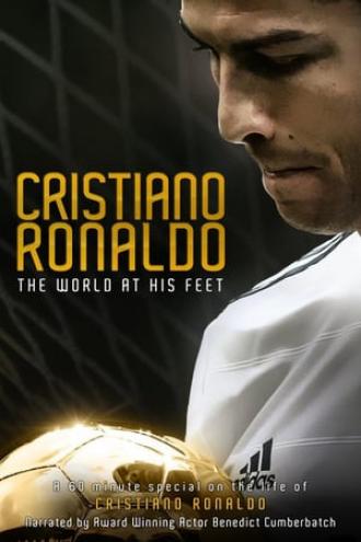 Cristiano Ronaldo: World at His Feet (movie 2014)