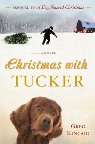 Christmas with Tucker (movie 2014)