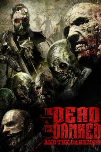 The Dead the Damned and the Darkness (movie 2014)