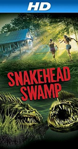 Snakehead Swamp (movie 2014)