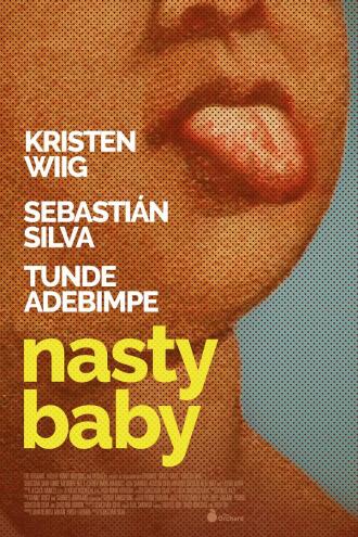 Nasty Baby (movie 2015)