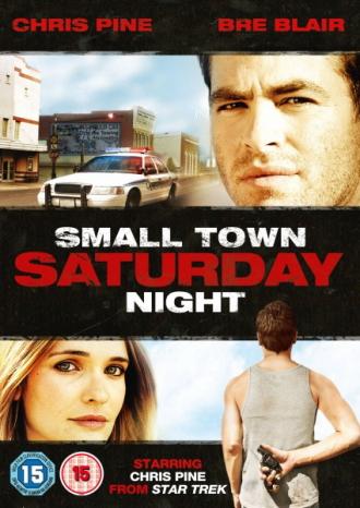 Small Town Saturday Night (movie 2010)