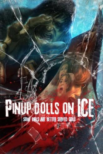 Pinup Dolls on Ice (movie 2013)