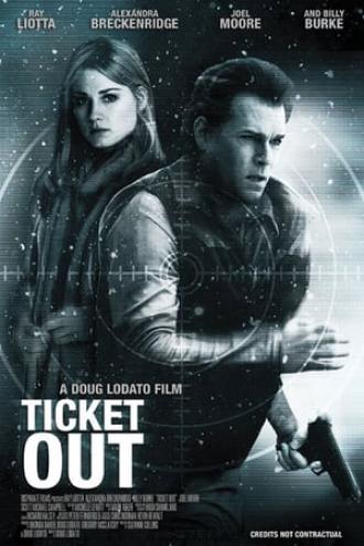 Ticket Out (movie 2011)