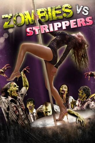 Zombies vs. Strippers (movie 2012)