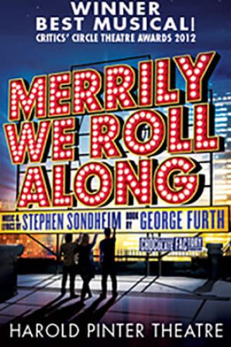 West End Theatre Series: Merrily We Roll Along (movie 2013)