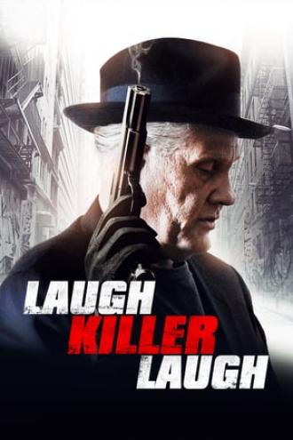 Laugh Killer Laugh (movie 2015)