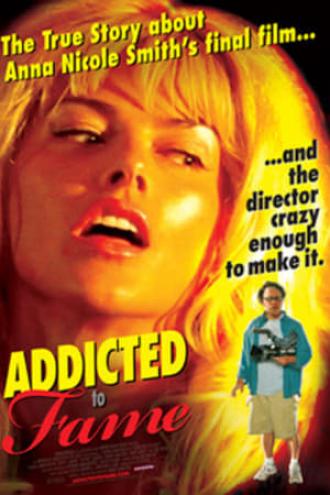 Addicted To Fame (movie 2012)