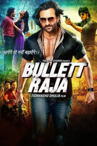 Bullett Raja (movie 2013)