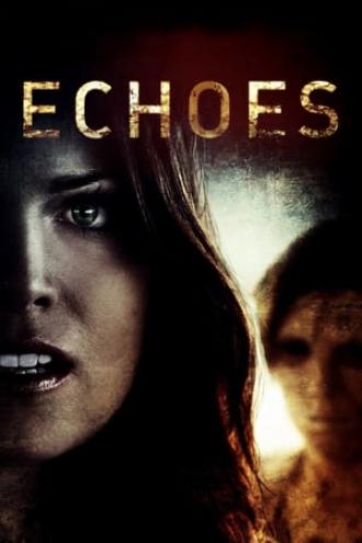 Echoes (movie 2014)