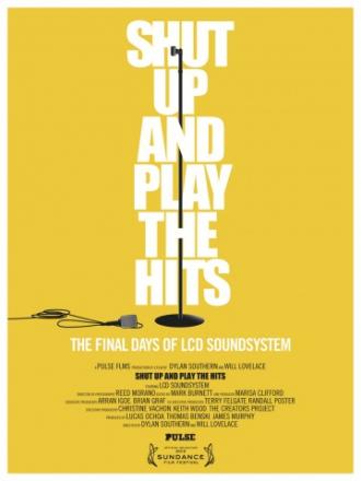 Shut Up and Play the Hits (movie 2012)
