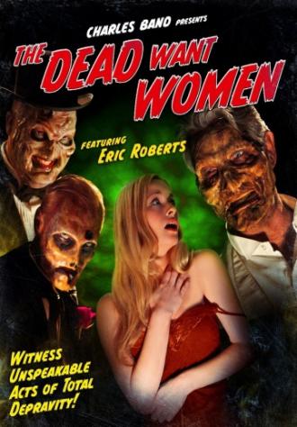 The Dead Want Women (movie 2012)