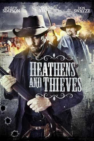 Heathens and Thieves (movie 2012)