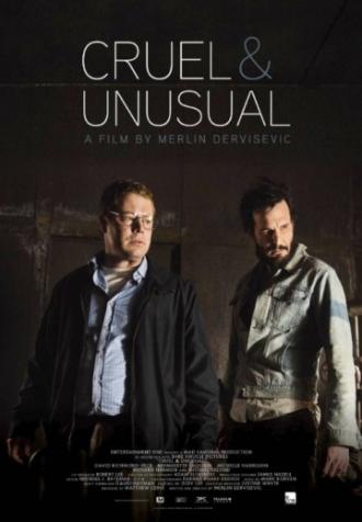 Cruel & Unusual (movie 2014)
