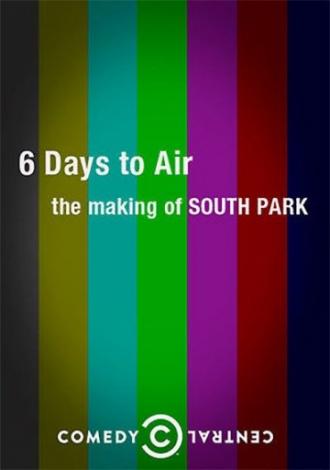 6 Days to Air: The Making of South Park (movie 2011)