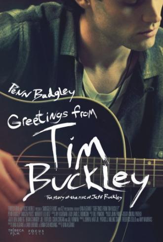 Greetings from Tim Buckley (movie 2013)