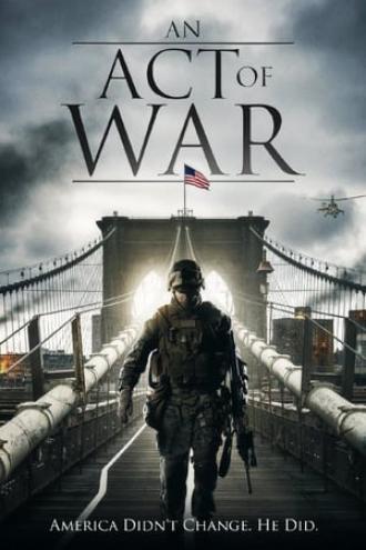 An Act of War (movie 2015)