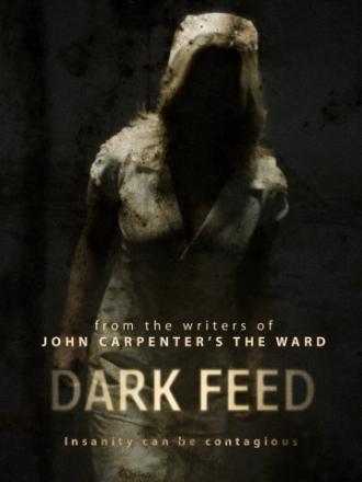 Dark Feed (movie 2012)