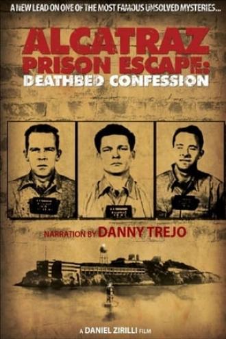 Alcatraz Prison Escape: Deathbed Confession (movie 2015)