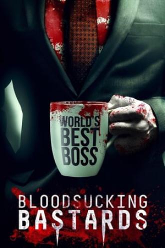 Bloodsucking Bastards (movie 2015)