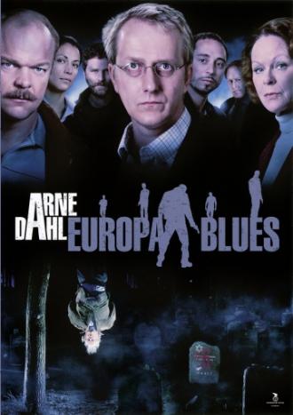 Arne Dahl: The Europe Blues (tv-series 2012)