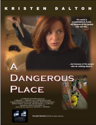 A Dangerous Place (movie 2012)