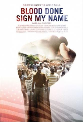 Blood Done Sign My Name (movie 2010)