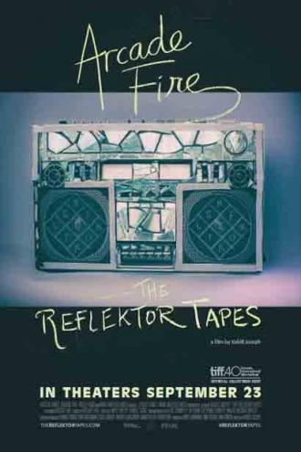 Arcade Fire - The Reflektor Tapes (movie 2015)