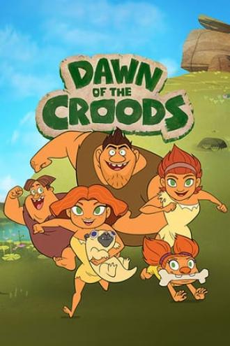 Dawn of the Croods (tv-series 2015)