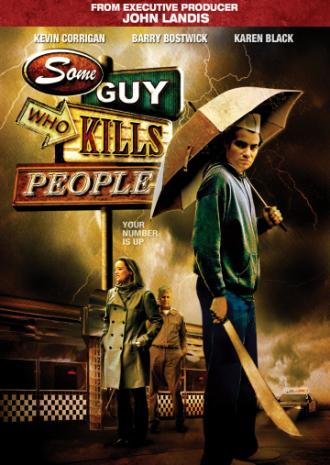 Some Guy Who Kills People (movie 2011)
