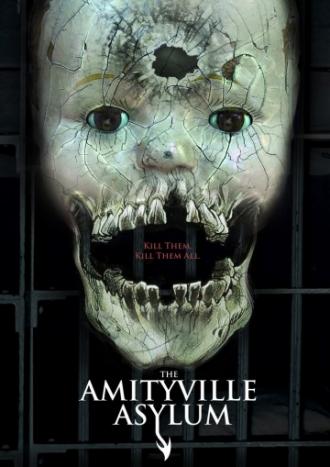 The Amityville Asylum (movie 2013)