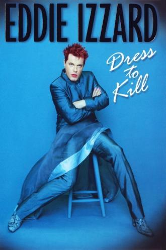 Eddie Izzard: Dress to Kill (movie 1999)