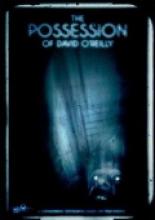 The Possession of David O'Reilly (2010)