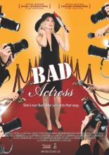 Bad Actress (2010)