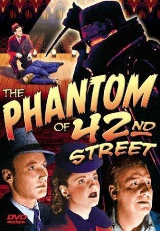 The Phantom of 42nd Street (movie 1945)